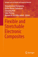 Flexible And Stretchable Electronic Composites 1st Edition Deepalekshmi Ponnamma