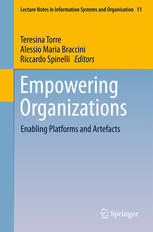 Empowering Organizations Enabling Platforms And Artefacts 1st Edition Teresina Torre