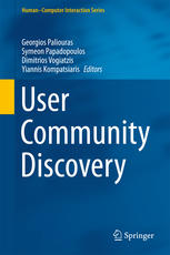 User Community Discovery 1st Edition Georgios Paliouras Symeon Papadopoulos