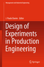 Design Of Experiments In Production Engineering 1st Edition J Paulo Davim Eds