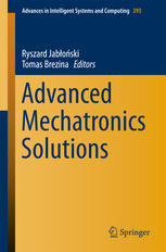Advanced Mechatronics Solutions 1st Edition Ryszard Jaboski