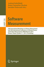 Software Measurement 25th International Workshop On Software Measurement And 10th International Conference On Software Process And Product Measurement Iwsmmensura 2015 Krakw Poland October 57 2015 Proceedings 1st Edition Andrzej Kobyliski