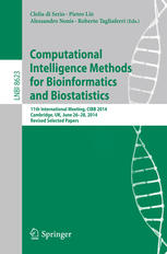 Computational Intelligence Methods For Bioinformatics And Biostatistics 11th International Meeting Cibb 2014 Cambridge Uk June 2628 2014 Revised Selected Papers 1st Edition Clelia Di Serio