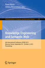 Knowledge Engineering And Semantic Web 6th International Conference Kesw 2015 Moscow Russia September 30 October 2 2015 Proceedings 1st Edition Pavel Klinov