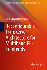 Reconfigurable Transceiver Architecture For Multiband Rffrontends 1st Edition Erick Gonzalez Rodriguez Auth