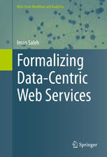 Formalizing Datacentric Web Services 1st Edition Iman Saleh Auth