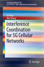 Interference Coordination For 5g Cellular Networks 1st Edition Lu Yang
