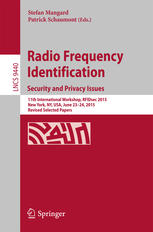 Radio Frequency Identification Security And Privacy Issues 11th International Workshop Rfidsec 2015 New York Ny Usa June 2324 2015 Revised Selected Papers 1st Edition Stefan Mangard
