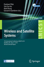 Wireless And Satellite Systems 7th International Conference Wisats 2015 Bradford Uk July 67 2015 Revised Selected Papers 1st Edition Prashant Pillai