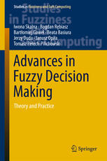 Advances In Fuzzy Decision Making Theory And Practice 1st Edition Iwona Skalna