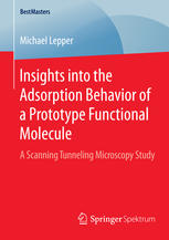 Insights Into The Adsorption Behavior Of A Prototype Functional Molecule A Scanning Tunneling Microscopy Study 1st Edition Michael Lepper Auth