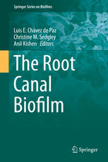 The Root Canal Biofilm 1st Edition Luis E Chvez De Paz Christine M Sedgley