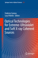 Optical Technologies For Extremeultraviolet And Soft Xray Coherent Sources 1st Edition Federico Canova