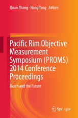 Pacific Rim Objective Measurement Symposium Proms 2014 Conference Proceedings Rasch And The Future 1st Edition Quan Zhang