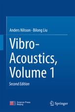 Vibroacoustics Volume 1 1st Edition Anders Nilsson Bilong Liu Auth
