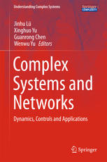 Complex Systems And Networks Dynamics Controls And Applications 1st Edition Jinhu L