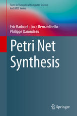 Petri Net Synthesis 1st Edition Eric Badouel Luca Bernardinello