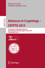 Advances In Cryptology Crypto 2015 35th Annual Cryptology Conference Santa Barbara Ca Usa August 1620 2015 Proceedings Part Ii 1st Edition Rosario Gennaro