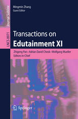 Transactions On Edutainment Xi 1st Edition Zhigeng Pan Adrian David Cheok