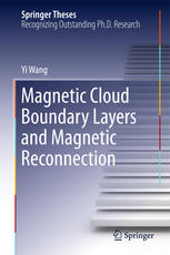 Magnetic Cloud Boundary Layers And Magnetic Reconnection 1st Edition Yi Wang Auth