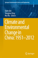 Climate And Environmental Change In China 19512012 1st Edition Dahe Qin