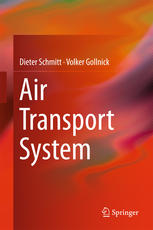 Air Transport System 1st Edition Dieter Schmitt Volker Gollnick Auth