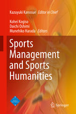 Sports Management And Sports Humanities 1st Edition Kazuyuki Kanosue