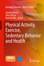 Physical Activity Exercise Sedentary Behavior And Health 1st Edition Kazuyuki Kanosue