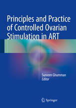 Principles And Practice Of Controlled Ovarian Stimulation In Art 1st Edition Surveen Ghumman Eds