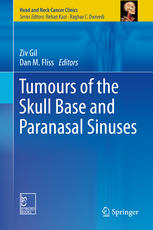 Tumours Of The Skull Base And Paranasal Sinuses 1st Edition Ziv Gil