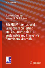 8th Rilem International Symposium On Testing And Characterization Of Sustainable And Innovative Bituminous Materials 1st Edition Francesco Canestrari