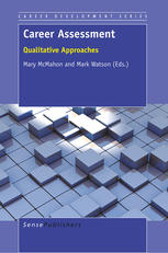 Career Assessment Qualitative Approaches Mary Mcmahon Mark Watson Eds