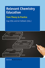 Relevant Chemistry Education From Theory To Practice Ingo Eilks