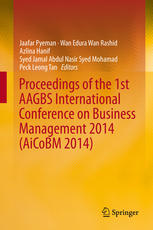 Proceedings Of The 1st Aagbs International Conference On Business Management 2014 Aicobm 2014 1st Edition Jaafar Pyeman