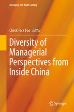 Diversity Of Managerial Perspectives From Inside China 1st Edition Check Teck Foo Eds