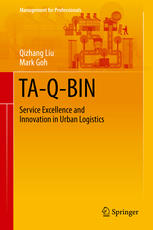 Taqbin Service Excellence And Innovation In Urban Logistics 1st Edition Qizhang Liu