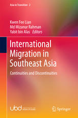 International Migration In Southeast Asia Continuities And Discontinuities 1st Edition Kwen Fee Lian