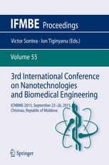 3rd International Conference On Nanotechnologies And Biomedical Engineering Icnbme2015 September 2326 2015 Chisinau Republic Of Moldova 1st Edition Victor Sontea