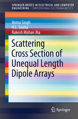 Scattering Cross Section Of Unequal Length Dipole Arrays 1st Edition Hema Singh