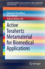 Active Terahertz Metamaterial For Biomedical Applications 1st Edition Balamati Choudhury
