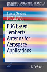 Pbg Based Terahertz Antenna For Aerospace Applications 1st Edition Balamati Choudhury