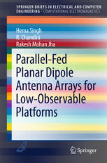 Parallelfed Planar Dipole Antenna Arrays For Lowobservable Platforms 1st Edition Hema Singh