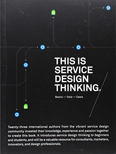This Is Service Design Thinking Basics Tools Cases Mark Stickdorn