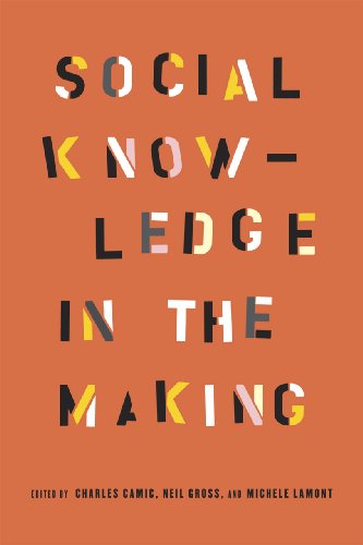 Social Knowledge In The Making Charles Camic Neil Gross Michle Lamont Eds