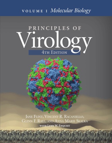 Principles Of Virology Volume 1 Molecular Biology 4th Edition 4th Edition J Flint