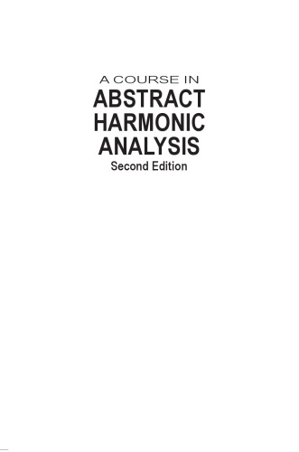 A Course In Abstract Harmonic Analysis 2nd Edition Gerald B Folland