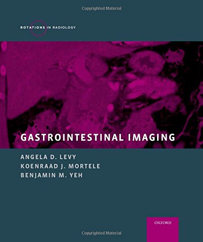 Gastrointestinal Imaging 1st Edition A D Levy K J Mortele