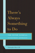 Theres Always Something To Do The Peter Cundill Investment Approach Christopher Rissogill