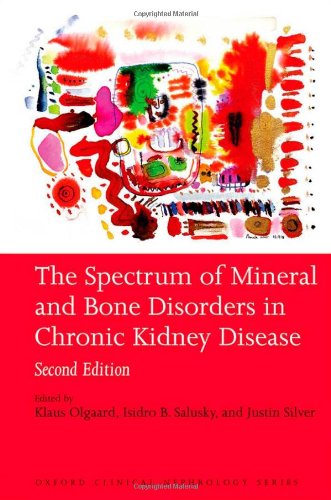 The Spectrum Of Mineral And Bone Disorder In Chronic Kidney Disease 2nd Edition Klaus Olgaard