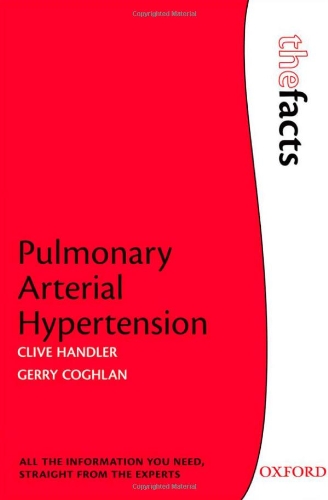 Pulmonary Arterial Hypertension 1st Edition Clive Handler Gerry Coghlan